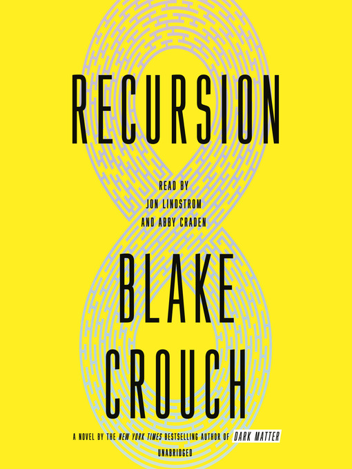 Title details for Recursion by Blake Crouch - Available